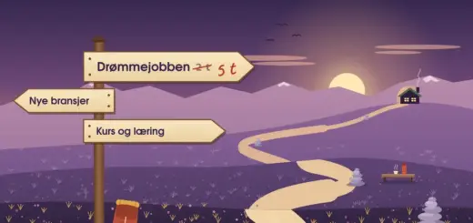 Illustrasjon av et veiskilt på fjellet der tiden til «Drømmejobben» er endret fra 2 t til 5 t, med skiltene «Nye bransjer» og «Kurs og læring», mens en lang, svingete sti med varder og en benk for pause leder opp mot en hytte med lys i vinduene i solnedgangen.
